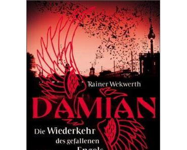 [MINI-REZENSION] "Damian. Die Wiederkehr des gefallenen Engels" (Band 2)