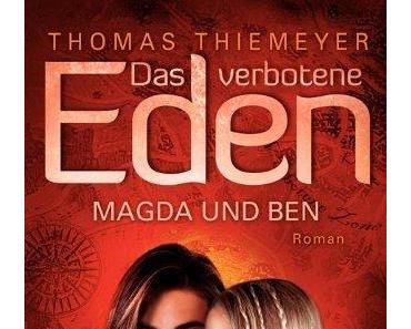 {Rezension} Das verbotene Eden 03: Magda und Ben von Thomas Thiemeyer