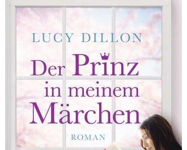 [Rezension] “Der Prinz in meinem Märchen“, Lucy Dillon (Goldmann)