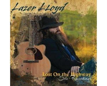 Lazer Lloyd - Lost On The Highway