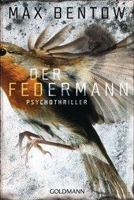 [MINI-REZENSION] "Der Federmann" (Band 1)