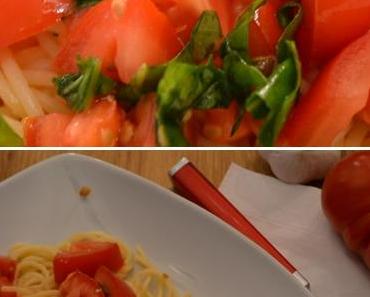 einfach, schnell und genial: Spaghetti mit Knoblauch, frischen Tomaten und Basilikum