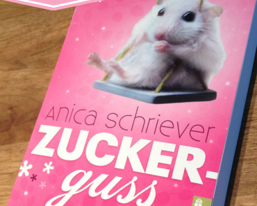 [Rezension] Zuckerguss von Anica Schriever
