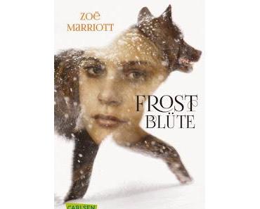 Zoë Marriott: Frostblüte