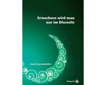 Veranstaltung: “Erwachsen wird man nur im Diesseits”