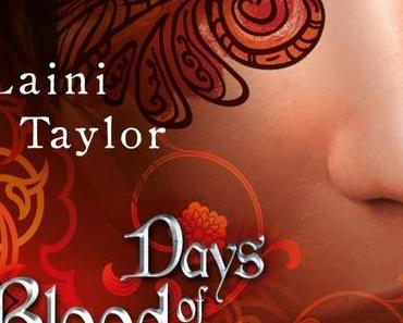 Laini Taylor- Days of Blood and Starlight (Rezension)