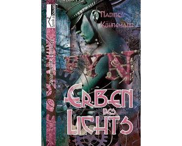 [Blick ins Buch] Nadine Kühnemann - Erben des Lichts 01 "Fyn"