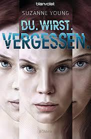 DU.WIRST:VERGESSEN von Suzanne Young/Rezension