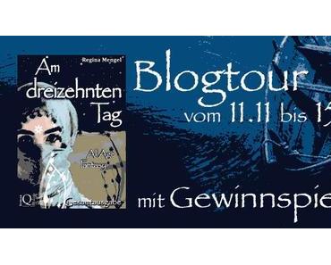 Blogtour “Am dreizehnten Tag” – Tag 1