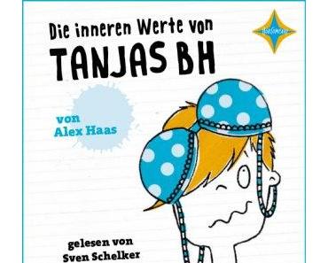 "Die inneren Werte von Tanjas BH" endlich auch als Hörbuch