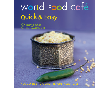 World Food Café Quick and Easy
