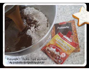 In den Topf geschaut * Lebkuchen / Part 1