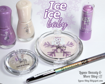 Erste Eindrücke: "ice ice baby" LE von essence