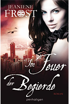 [Rezension] Im Feuer der Begierde - Jeaniene Frost