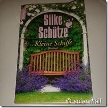 [Gelesen] Silke Schütze–Kleine Schiffe