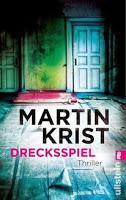 "Drecksspiel" von Martin Krist