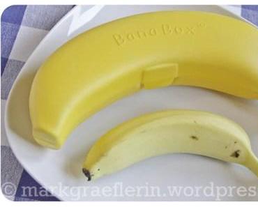 Bananen ohne Druckstellen? – Die BanaBox, jahrelang erprobt