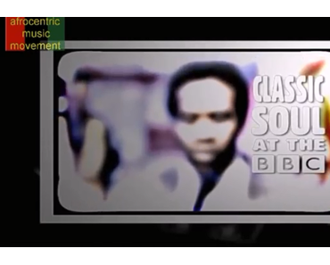 Classic Soul auf BBC (59 Minuten Video)