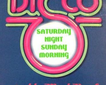 Saturday Night/Sunday Morning (free Disco/Boogie-Mixtape)