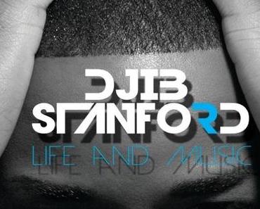 Djib Stanford – Life and Music