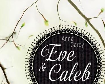 [Rezension] Eve & Caleb 01: Wo Licht war - Anna Carey