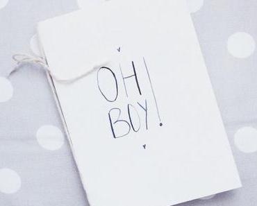 OH BOY!Wunschfrei nach der Babyshowerparty!