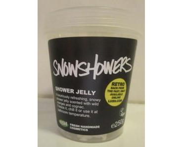 Lush SnowShowers etwas enttäuschend