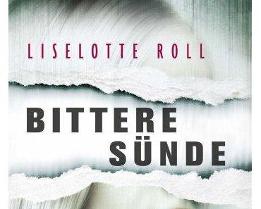 [Rezension] „Bittere Sünde“, Liselotte Roll (Lyx)