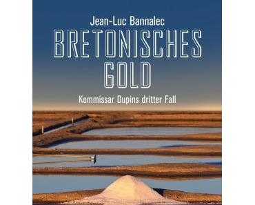 Vorschau: Bretonisches Gold von Jean-Luc Bannalec