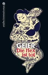 Rezension: Die Hex ist Tot von Monika Geier