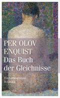 Rezension: Per Olov Enquist – Das Buch der Gleichnisse (Carl Hanser Verlag, 2013)