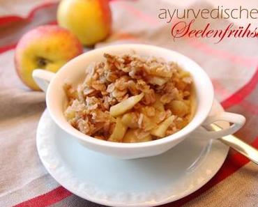 Ayurveda: Mein ayurvedisches Seelenfrühstück