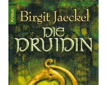 Die Druidin - Birgit Jaeckel