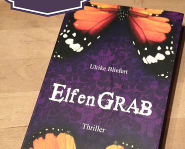 [Rezension] ElfenGrab von Ulrike Bliefert