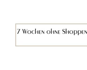 7 Wochen Klamotten und Kosmetik Fasten | Anfang