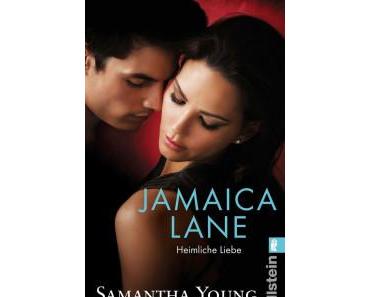 Jamaica Lane – Heimliche Liebe – Samantha Young