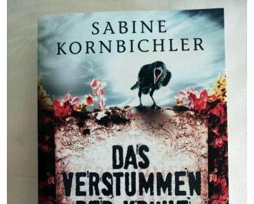 Das Verstummen der Krähe von Sabine Kornbichler – Rezension