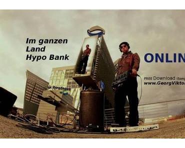 IM GANZEN LAND HYPO BANK – live – (Song&amp;Video) – free download