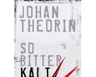 So bitter kalt - Johan Theorin