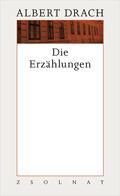 Rezension: Albert Drach – Die Erzählungen (Zsolnay 2014)