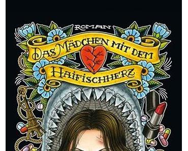 [Rezension] Das Mädchen mit dem Haifischherz - Jenni Fagan