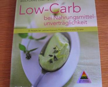 gelesen: "Low Carb bei Nahrungsmittelunverträglichkeiten"