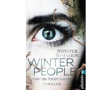 [Rezension] Winter People – Wer die Toten weckt von Jennifer McMahon