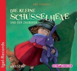 "Die kleine Schusselhexe und der Zauberer" von Anu Stohner...