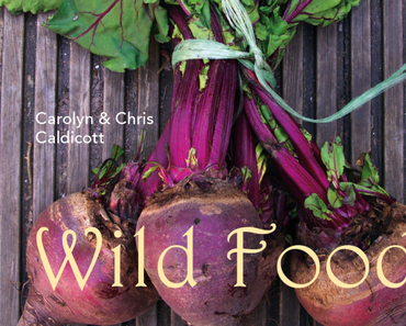 Wild Food – Carolyn und Chris Caldicott