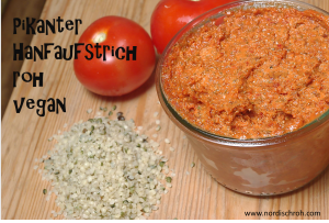 Pikanter Hanf-Aufstrich – Wunderpflanze Hanf!