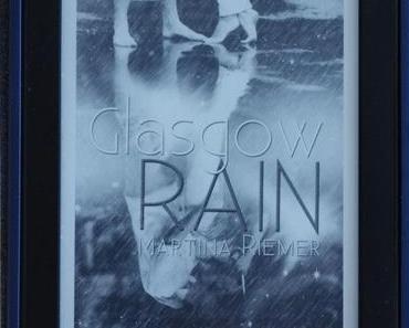 Glasgow Rain - Martina Riemer
