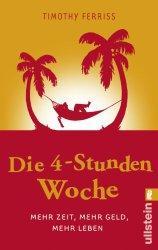 Gastrezension: Timothy Ferriss - Die 4-Stunden-Woche