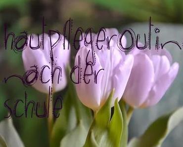 {Routine} Teil 1 Nach der Schule