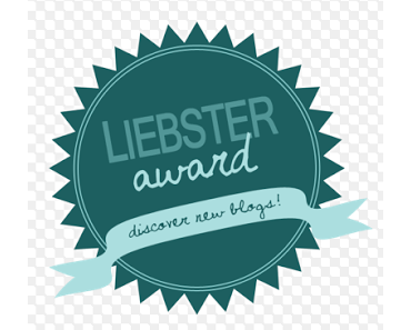 Liebster Award - Discover New Blogs (TAG)